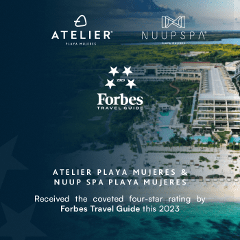 ATELIER Playa Mujeres Has Been Recognized by the Renowned Forbes Travel Guide