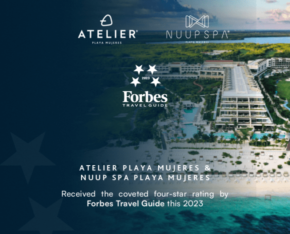 ATELIER Playa Mujeres Has Been Recognized by the Renowned Forbes Travel Guide